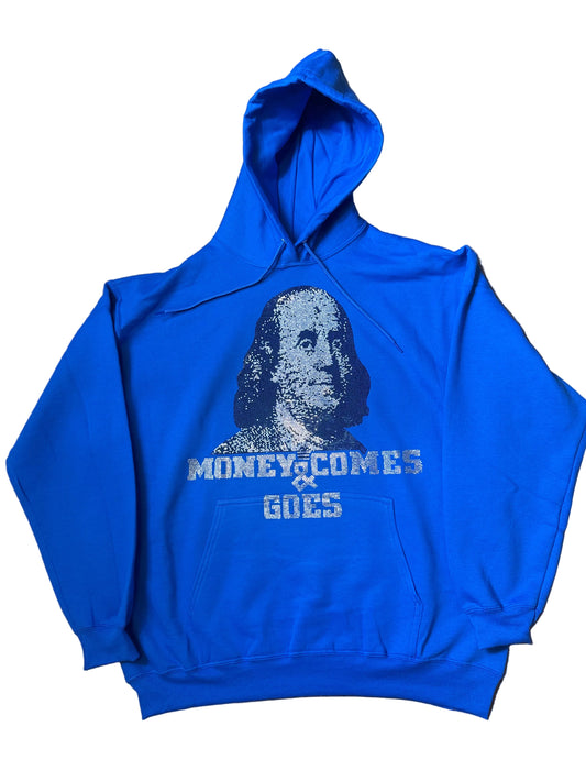 MONEY COMES N GOES RHINESTONE HOODIE