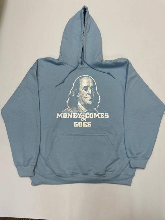 “Money Comes & Goes” Glow In The Dark!