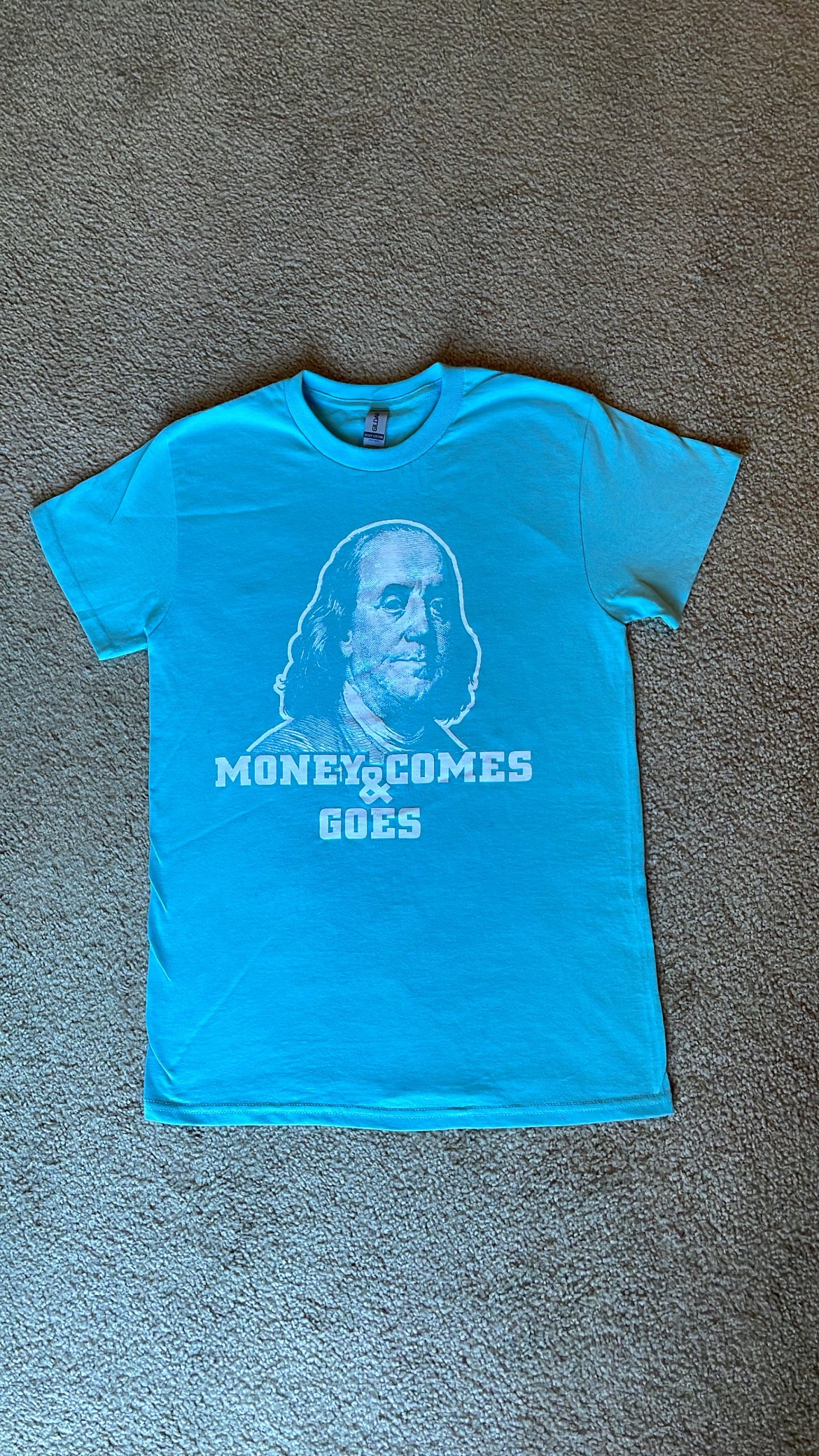 Light Blue “Money Comes & Goes” Glow In The Dark! T-Shirt