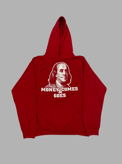 Red “Money Comes & Goes” Glow In The Dark!